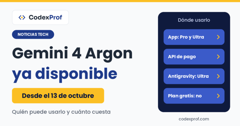 Gemini 4 Argon ya disponible desde el 13 de octubre: app para AI Pro y Ultra, API de pago y Antigravity para Ultra